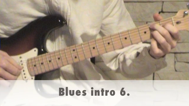 Blues intro 6.