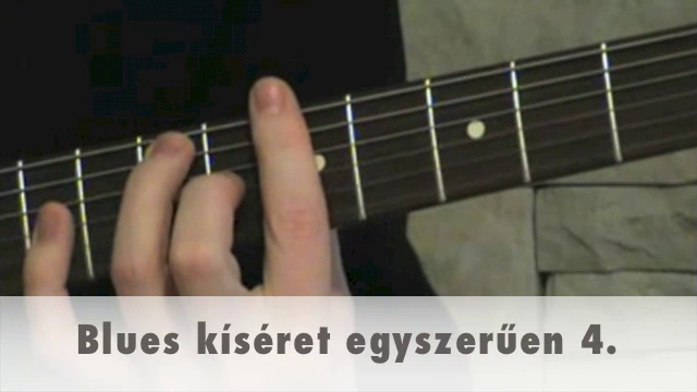 Blues kíséret egyszerűen 4.