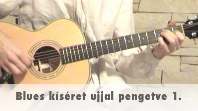 Blues kíséret ujjal pengetve 1.