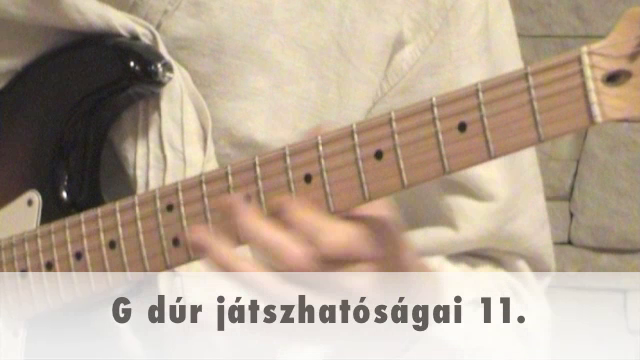 G dúr játszhatóságai 11.