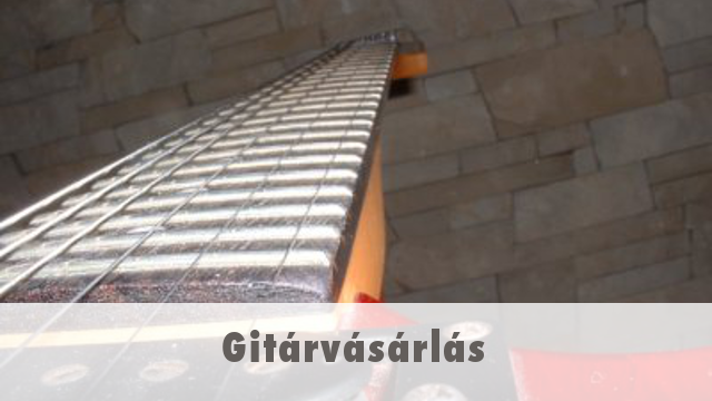 Gitárvásárlás