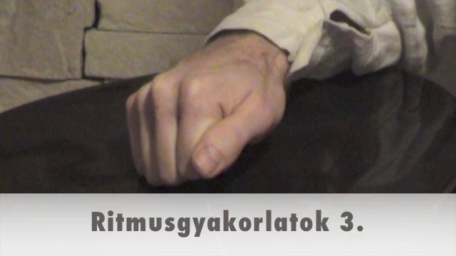 Ritmusgyakorlatok 3.